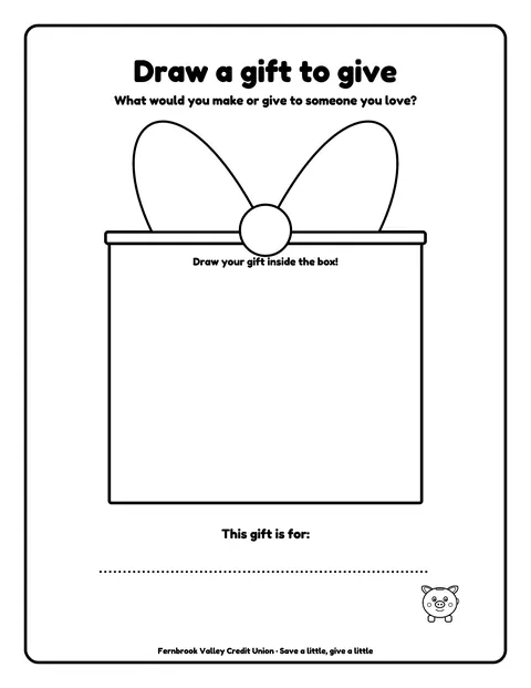 Sample draw-your-own page 11 from the Fernbrook Valley Community Credit Union demo book: draw a gift to give + 'this gift is for'. Fictional business.