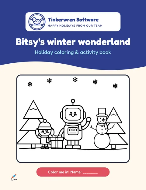Cover of the sample book “Bitsy’s winter wonderland” for Tinkerwren Software: a navy band with the company logo and a friendly robot, a child and a snowman among pine trees. Fictional business.